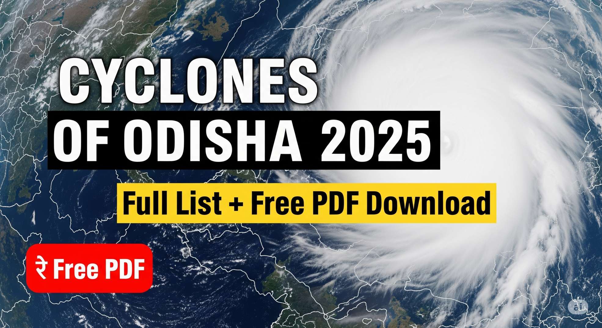 Cyclone Of Odisha full List Cyclones of Odisha Free PDF 2025
