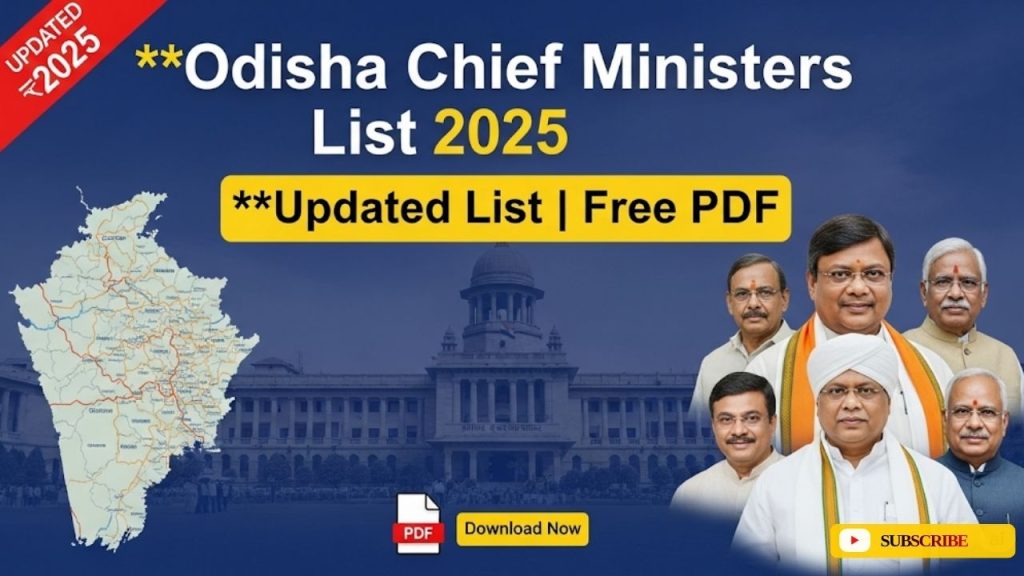List of Chief Ministers of Odisha Upto 2025 (Updated list) - PDF