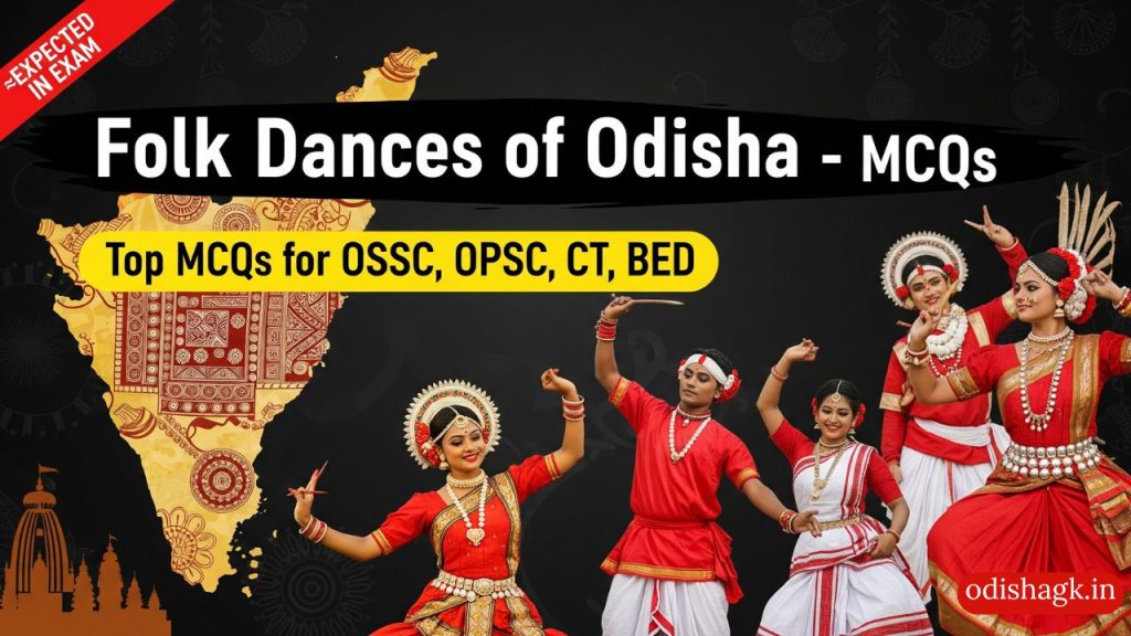 Major Folk Dances of odisha, Multiple Choice Questions